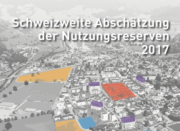 Schweizweite Abschätzung der inneren Nutzungsreserven 2017